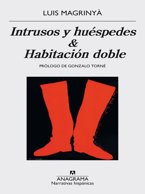 Title details for Intrusos y huéspedes & Habitación doble by Luis Magrinyà - Available